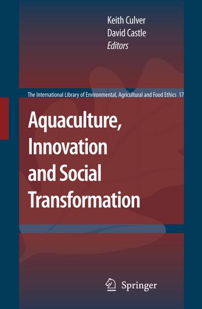 Aquaculture, Innovation and Social Transformation - David Castle