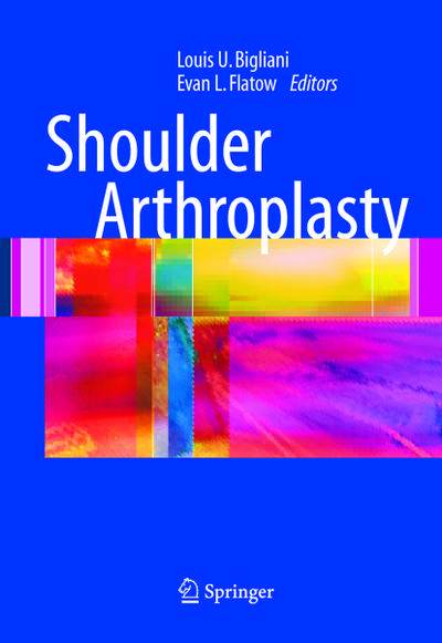 Shoulder Arthroplasty - Evan L. Flatow