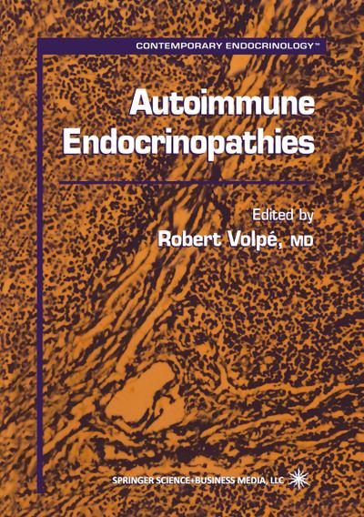 Autoimmune Endocrinopathies - Robert Volpé