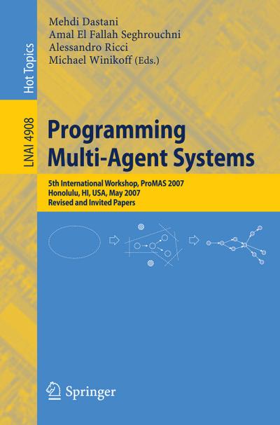 Programming Multi-Agent Systems - Mehdi Dastani