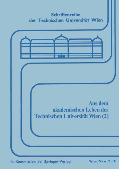 Aus dem akademischen Leben der Technischen Universität Wien (2) - Engelbert Bancher