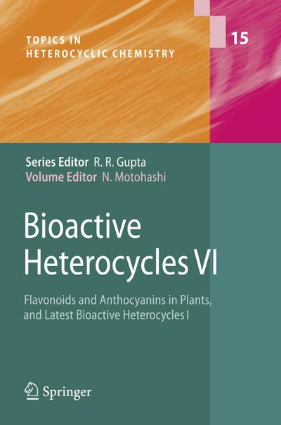 Bioactive Heterocycles VI - Noboru Motohashi