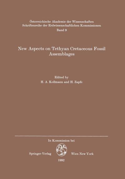 New Aspects on Tethyan Cretaceous Fossil Assemblages - H. Zapfe