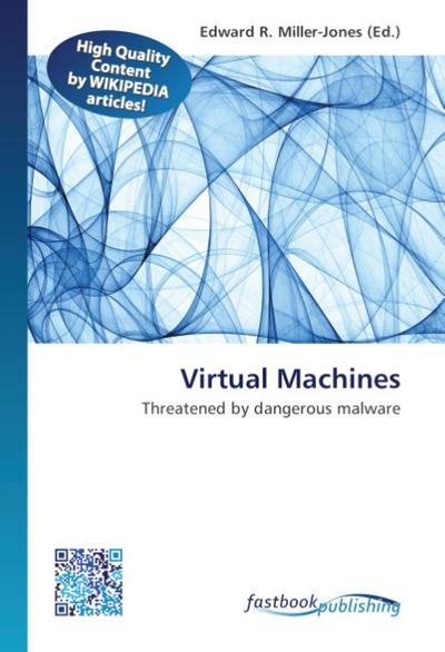 Virtual Machines - Edward R Miller-Jones