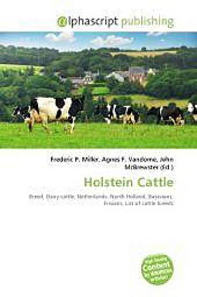 Holstein Cattle - Frederic P. Miller