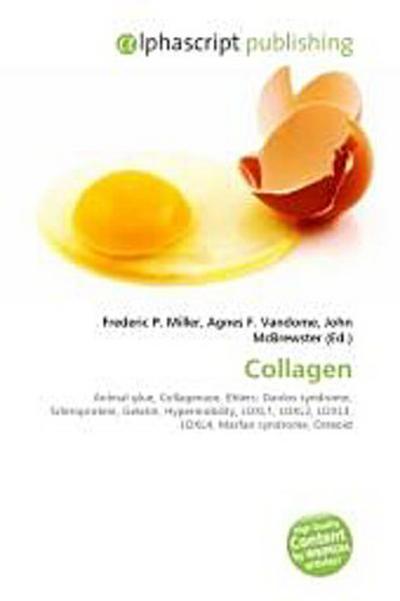 Collagen - Frederic P. Miller