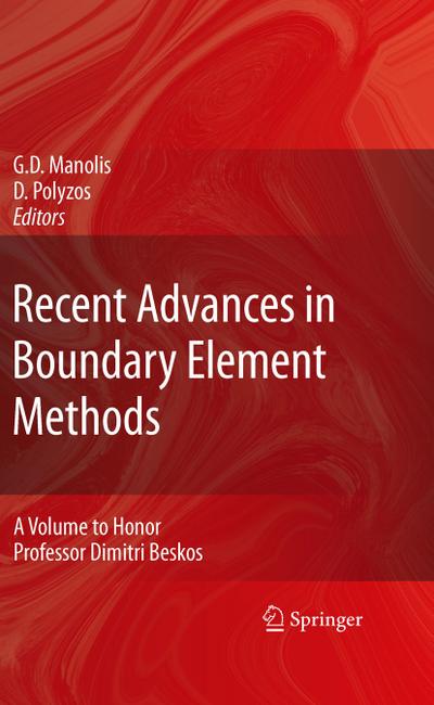 Recent Advances in Boundary Element Methods - Demosthenes Polyzos