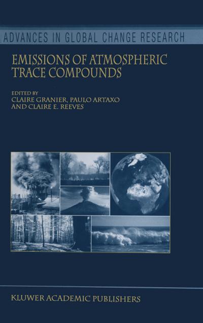 Emissions of Atmospheric Trace Compounds - Claire Granier