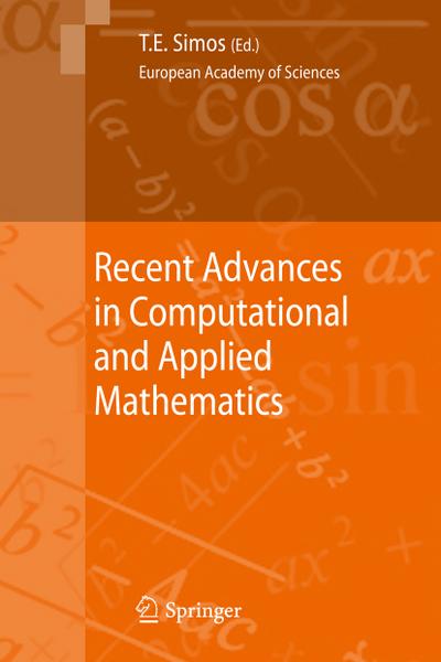 Recent Advances in Computational and Applied Mathematics - Theodore E. Simos