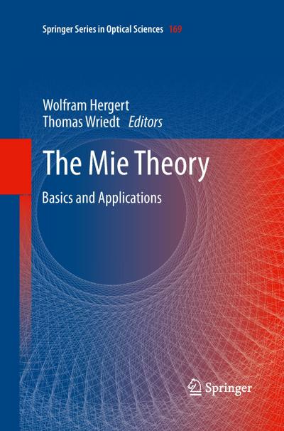 The Mie Theory - Thomas Wriedt