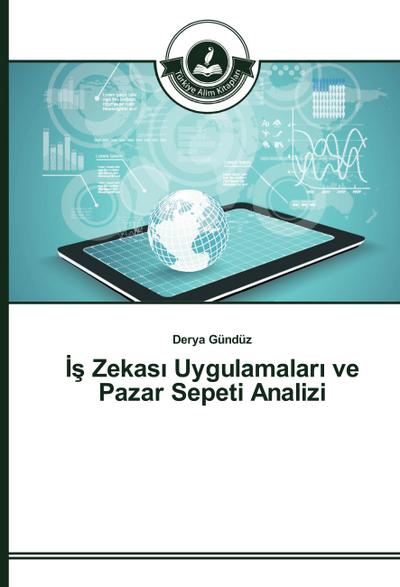 Zekas¿ Uygulamalar¿ ve Pazar Sepeti Analizi - Derya Gündüz