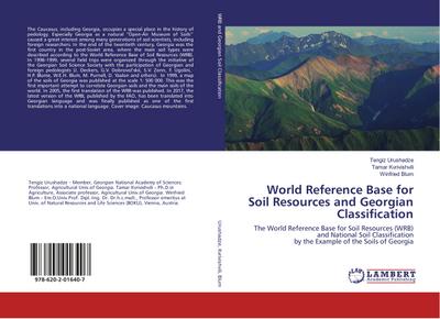 World Reference Base for Soil Resources and Georgian Classification - Tengiz Urushadze