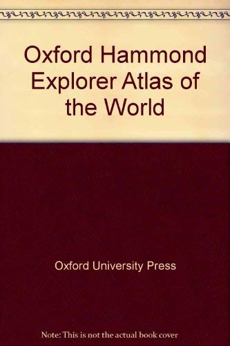 Oxford Hammond Explorer Atlas of the World - Oxford University Press