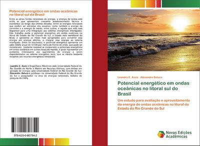 Potencial energético em ondas oceânicas no litoral sul do Brasil - Leandro E. Assis
