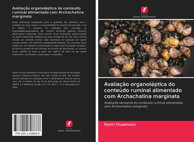 Avaliação organoléptica do conteúdo ruminal alimentado com Archachatina marginata - Raimi Oluwatosin