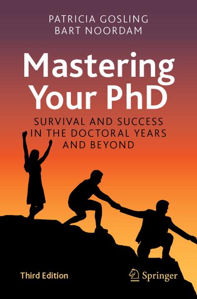 Mastering Your PhD - Bart Noordam