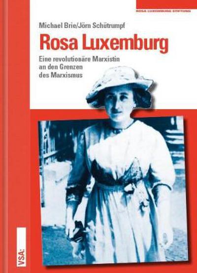 Rosa Luxemburg - Michael Brie