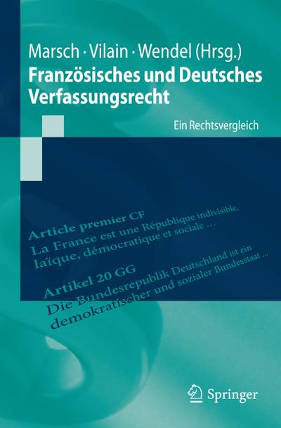 Französisches und Deutsches Verfassungsrecht - Nikolaus Marsch