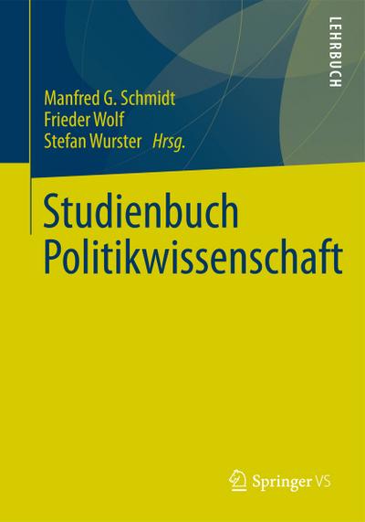 Studienbuch Politikwissenschaft - Manfred G Schmidt