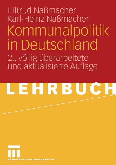 Kommunalpolitik in Deutschland - Karl-Heinz Naßmacher