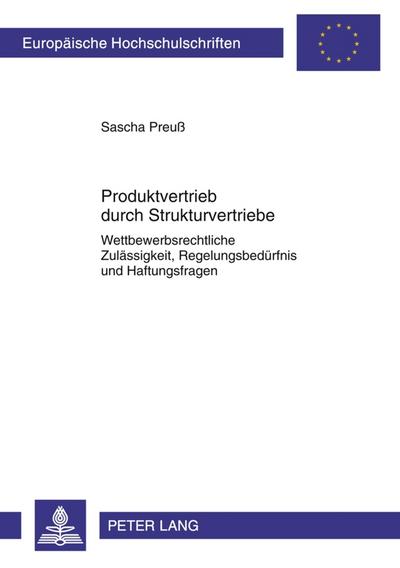 Produktvertrieb durch Strukturvertriebe - Sascha Preuß