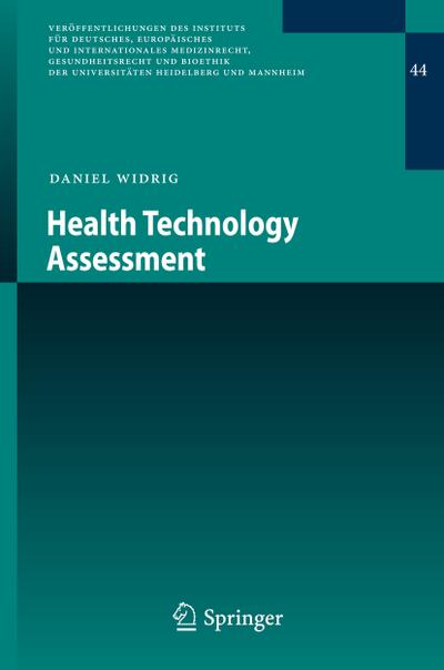 Health Technology Assessment - Daniel Widrig