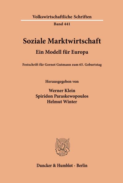 Soziale Marktwirtschaft. - Werner Klein