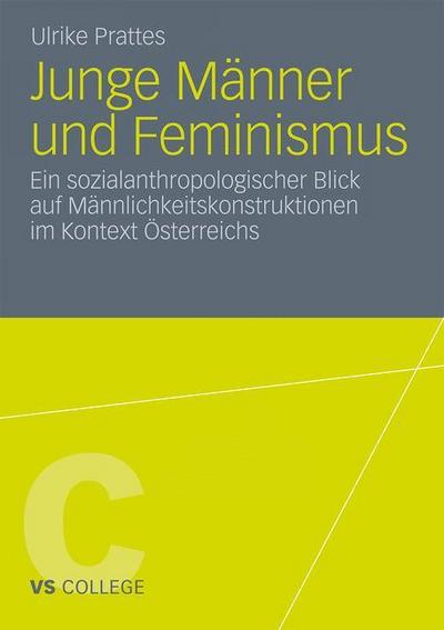 Junge Männer und Feminismus - Ulrike Prattes