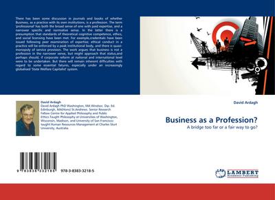 Business as a Profession? - David Ardagh