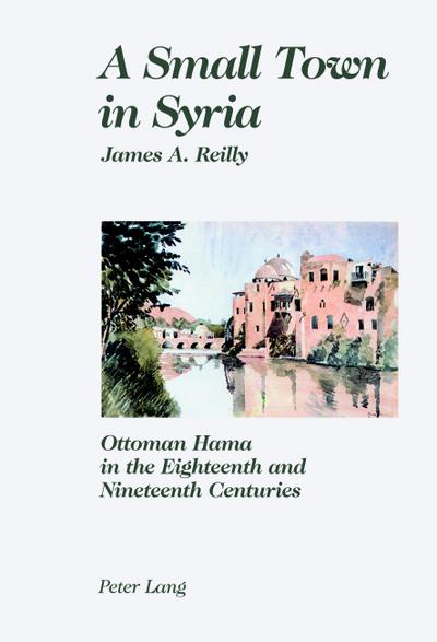 A Small Town in Syria - James Reilly