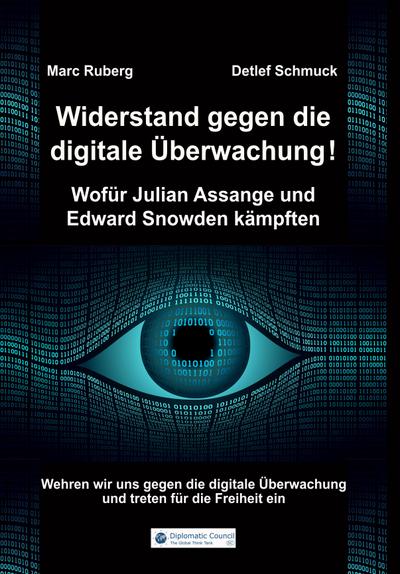 Widerstand gegen die digitale Überwachung - Marc Ruberg