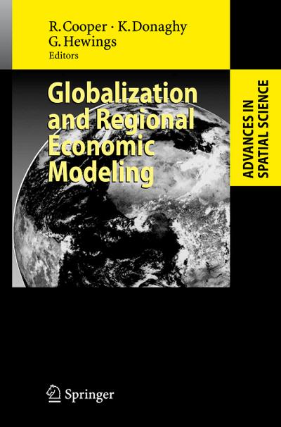 Globalization and Regional Economic Modeling - Russel Cooper
