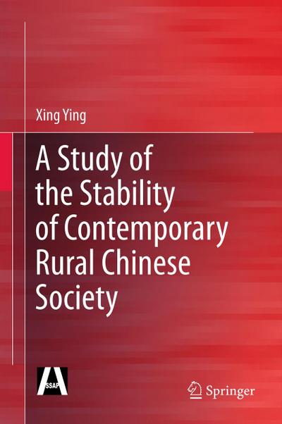 A Study of the Stability of Contemporary Rural Chinese Society - Xing Ying