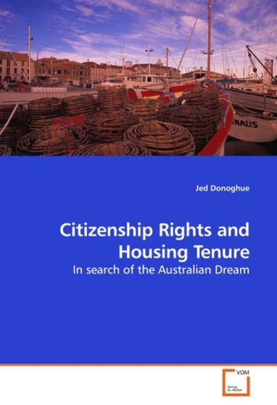 Citizenship Rights and Housing Tenure - Jed Donoghue