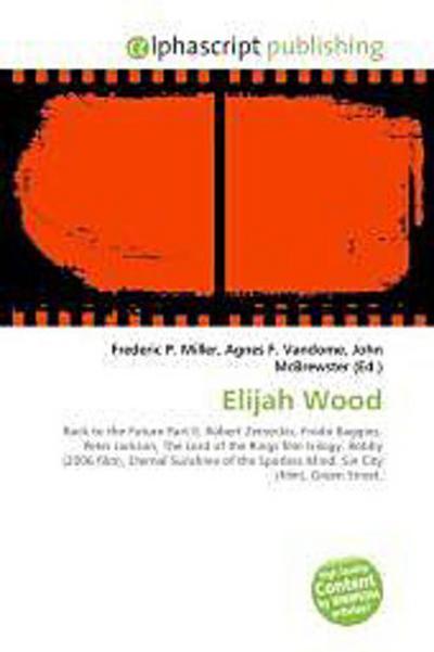 Elijah Wood - Frederic P Miller