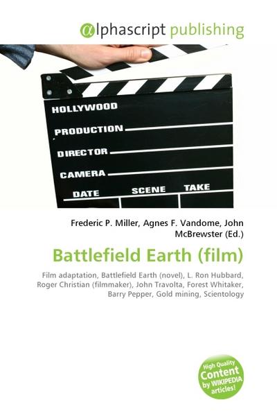 Battlefield Earth (film) - Frederic P. Miller