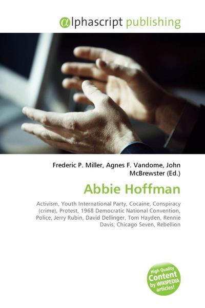 Abbie Hoffman - Frederic P. Miller