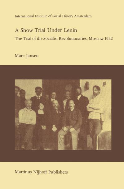 A Show Trial Under Lenin - M. Jansen