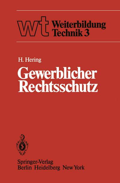 Gewerblicher Rechtsschutz - H. Hering