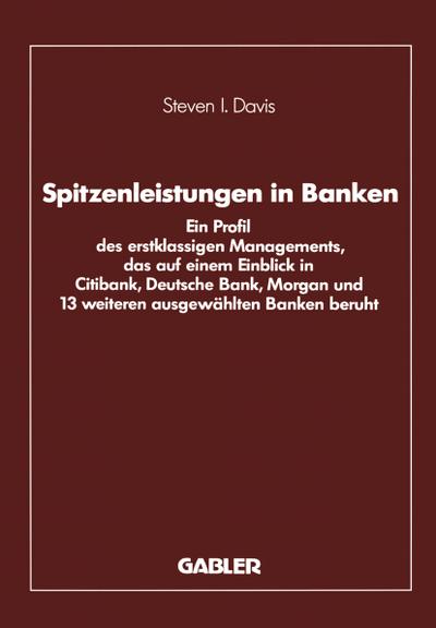 Spitzenleistungen in Banken - Steven I. Davis