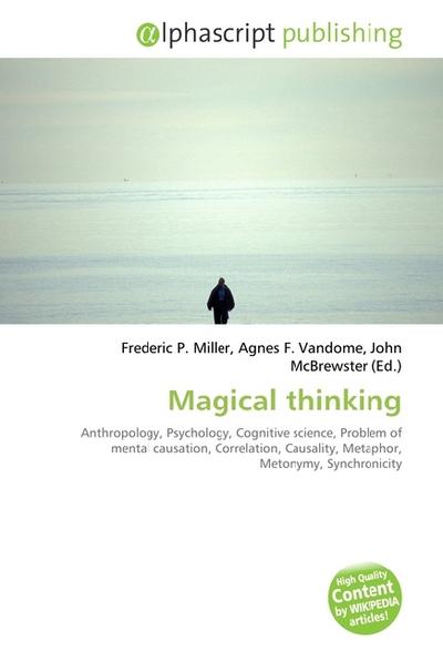 Magical thinking - Frederic P. Miller