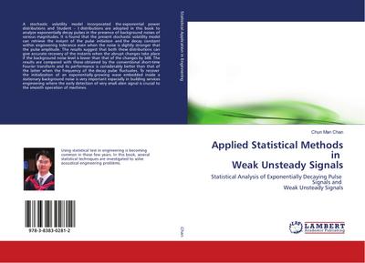 Applied Statistical Methods in Weak Unsteady Signals - Chun Man Chan