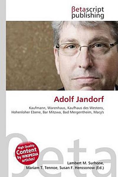Adolf Jandorf - Lambert M. Surhone