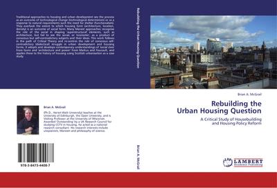 Rebuilding the Urban Housing Question - Brian A. McGrail