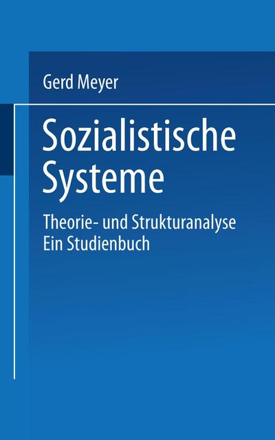 Sozialistische Systeme - Gerd Meyer