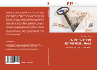 LA MOTIVATION ENTREPRENEURIALE - Christophe Estay