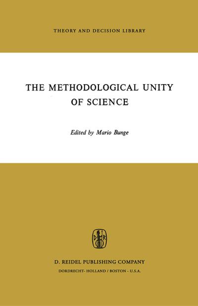 The Methodological Unity of Science - M. Bunge