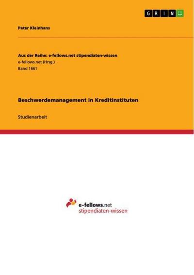 Beschwerdemanagement in Kreditinstituten - Peter Kleinhans