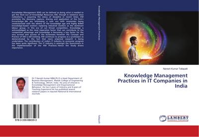 Knowledge Management Practices in IT Companies in India - Naresh Kumar Tallapalli