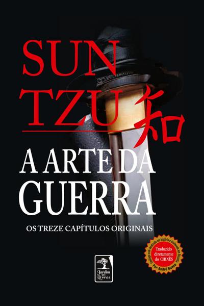 A Arte da guerra - Edição luxo - Sun Tzu
